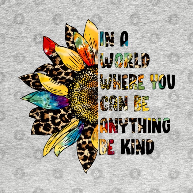 Be Kind by This and That Designs